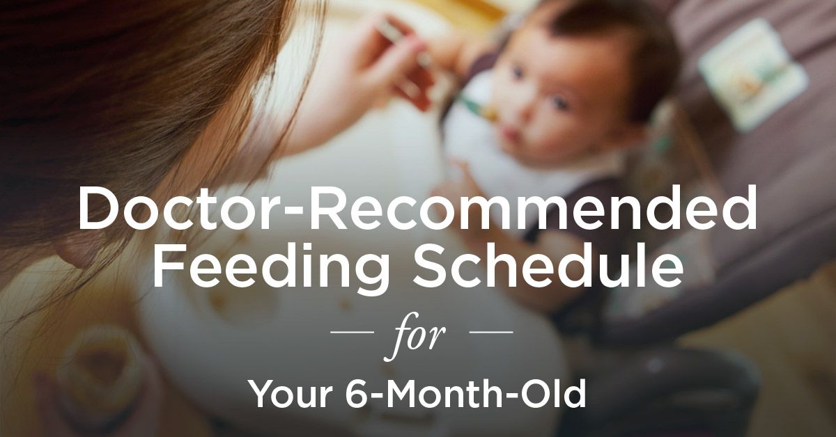 https://media.post.rvohealth.io/wp-content/uploads/2019/10/1200x628_FACEBOOK_Doctor_Recommended_Feeding_Schedule_for_Your_6_Month_Old.jpg