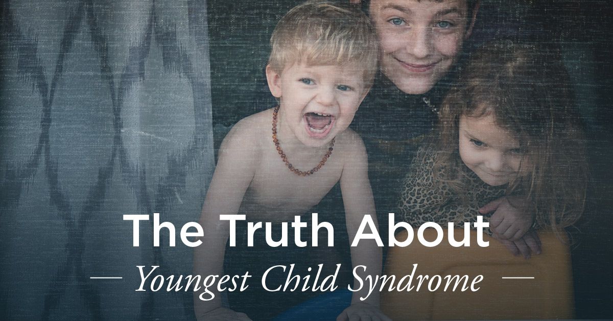 Youngest Child Syndrome: Characteristics