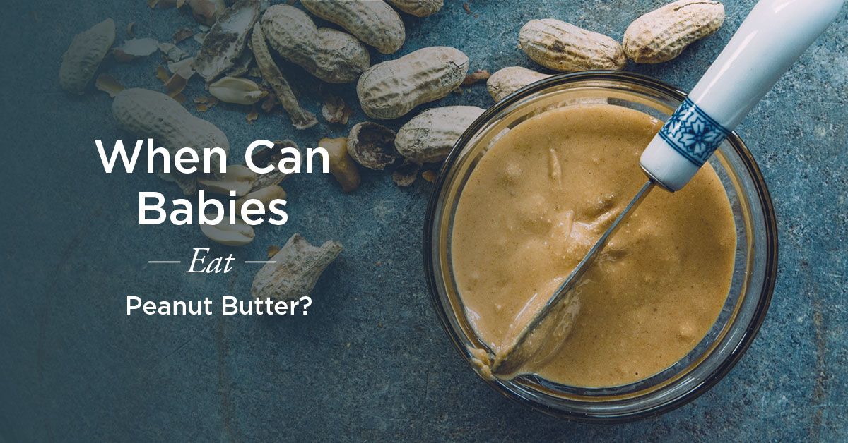 Introducing peanut butter hot sale to a baby