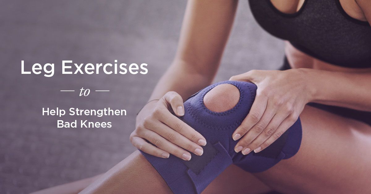 Leg Exercises for Bad Knees Stretch and Strengthen