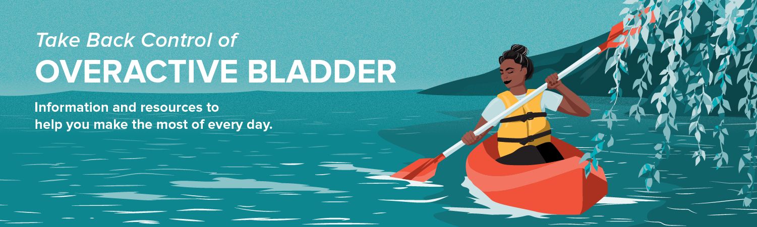 Take Back Control of Overactive Bladder