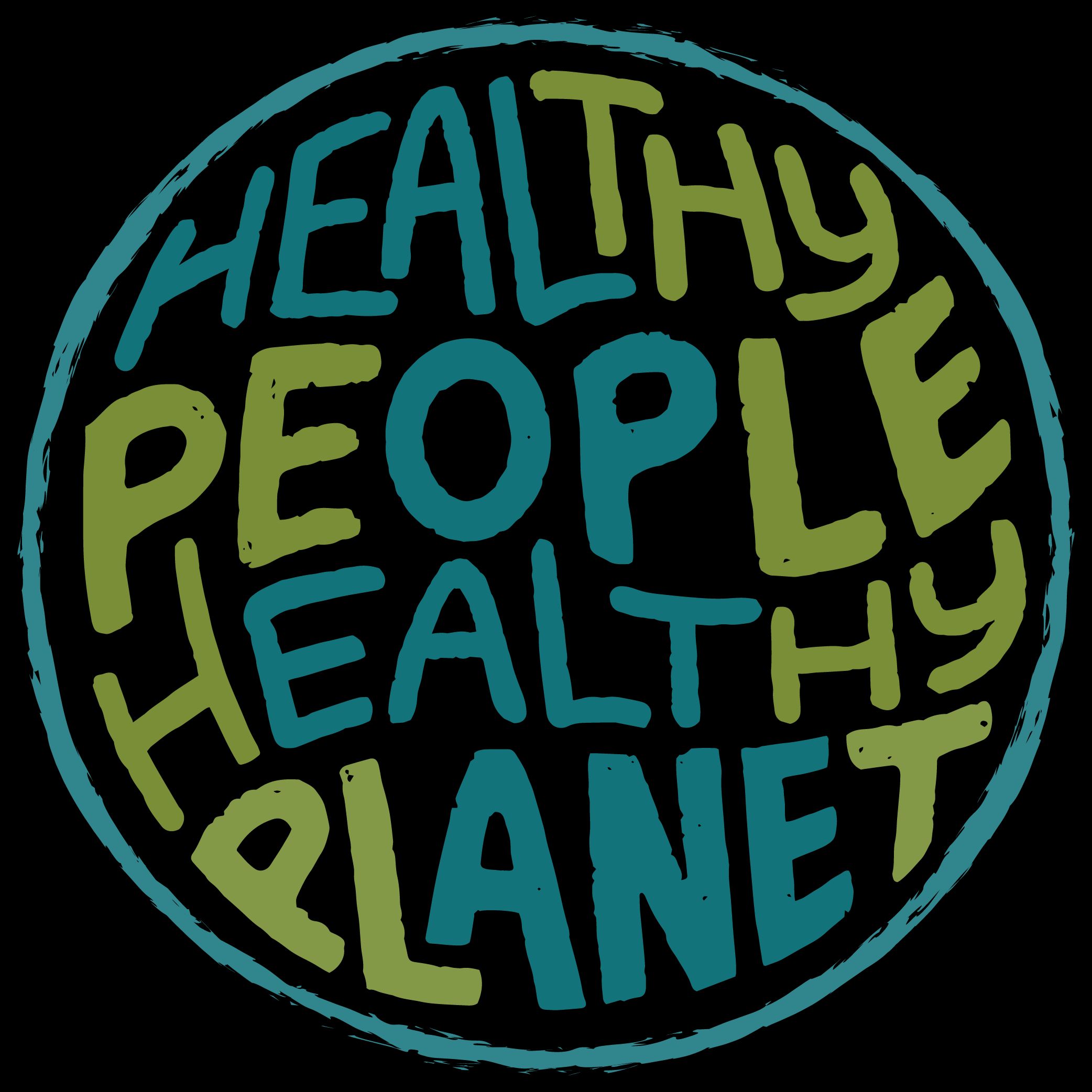 Healthy People, Healthy Planet