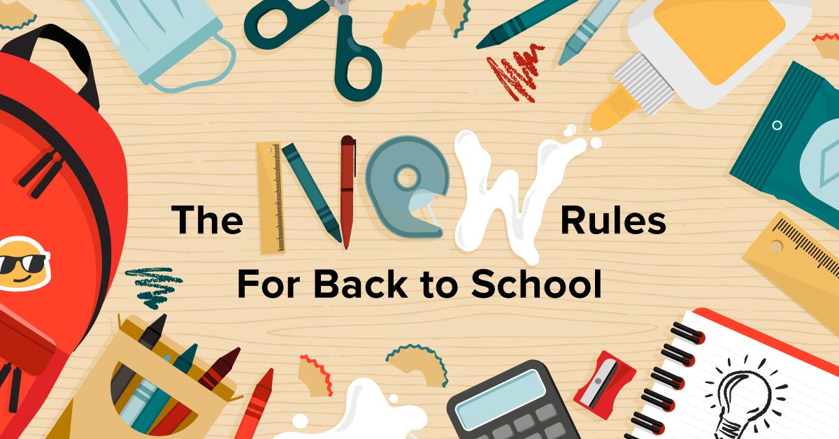 The New Rules For Back to School