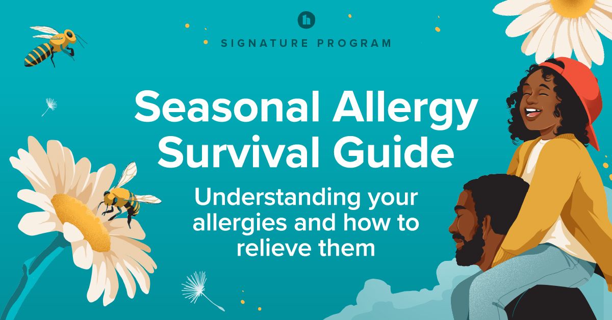 Seasonal Allergy Survival Guide   HL Seasonal Allergy Survival Guide 1200x628 Facebook 