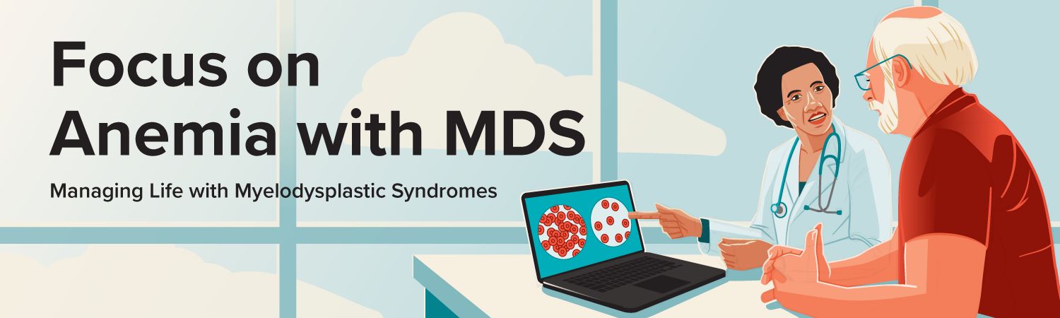 Focus on Anemia with MDS