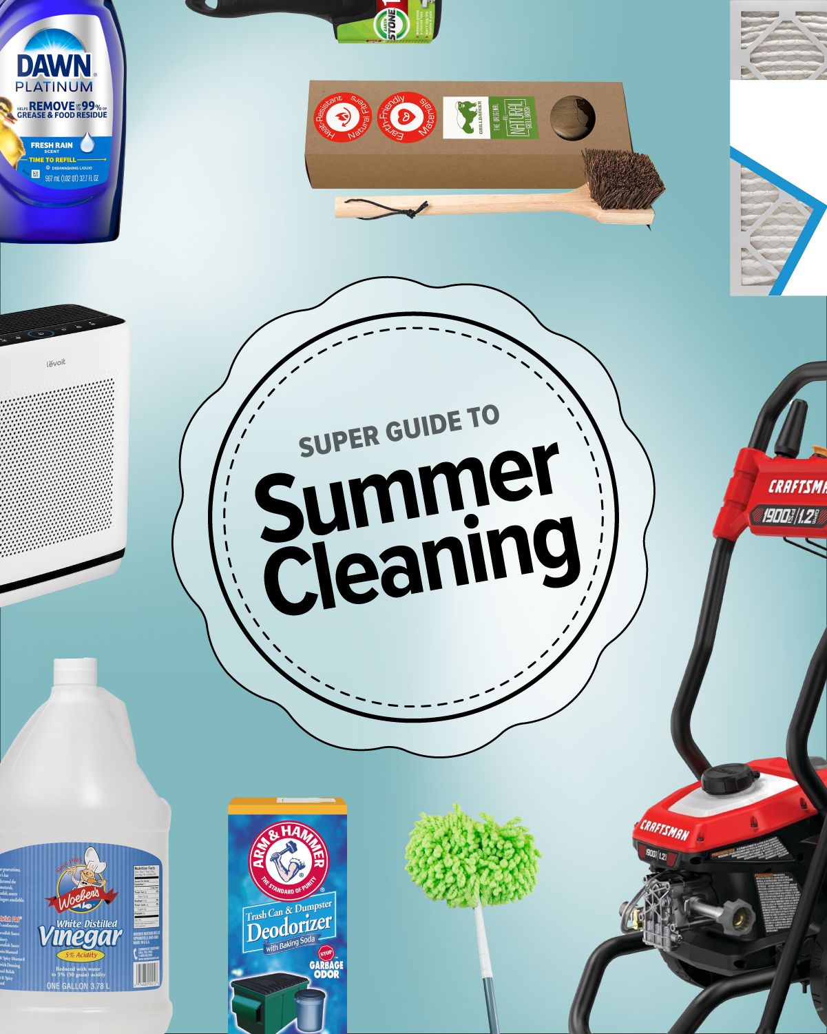 collage of cleaning products around circle badge that says super guide to summer cleaning