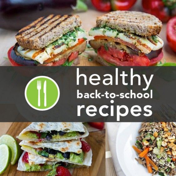 10 Healthy Back-to-School Recipes