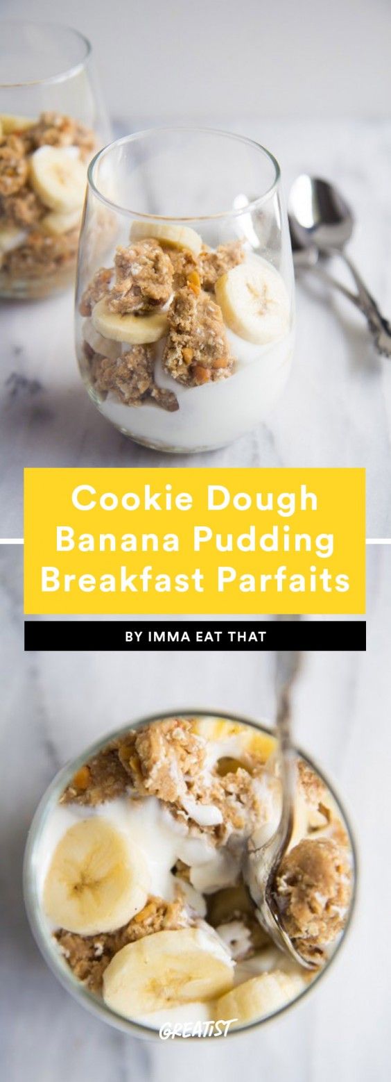  6. Cookie Dough Banana Pudding Breakfast Parfaits