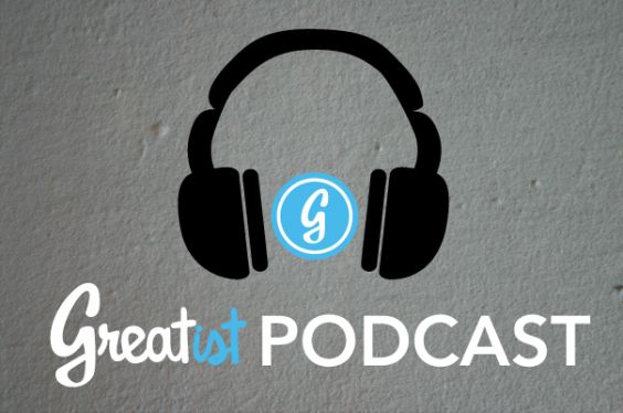 Greatist Podcast