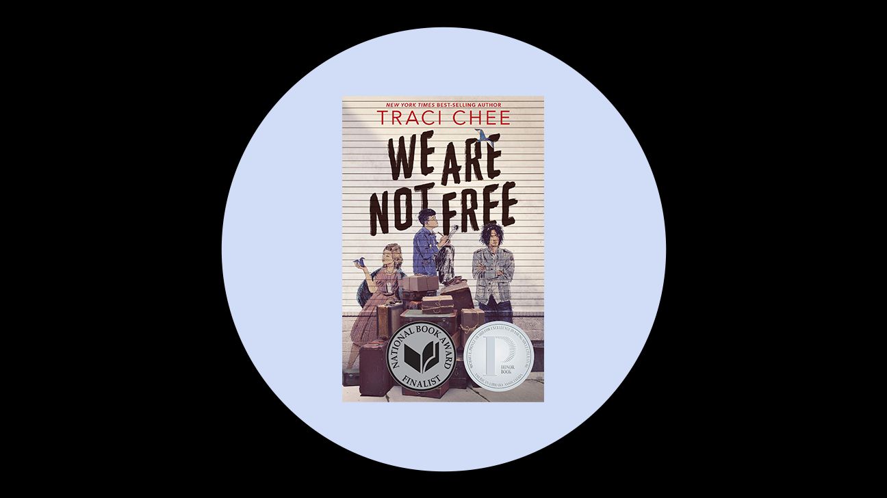 We Are Not Free by Traci Chee