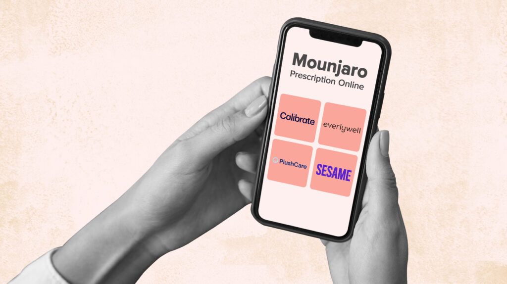A person reviewing the best places to get a Mounjaro prescription online, including from Calibrate, Everlywell, PlushCare, and Sesame.