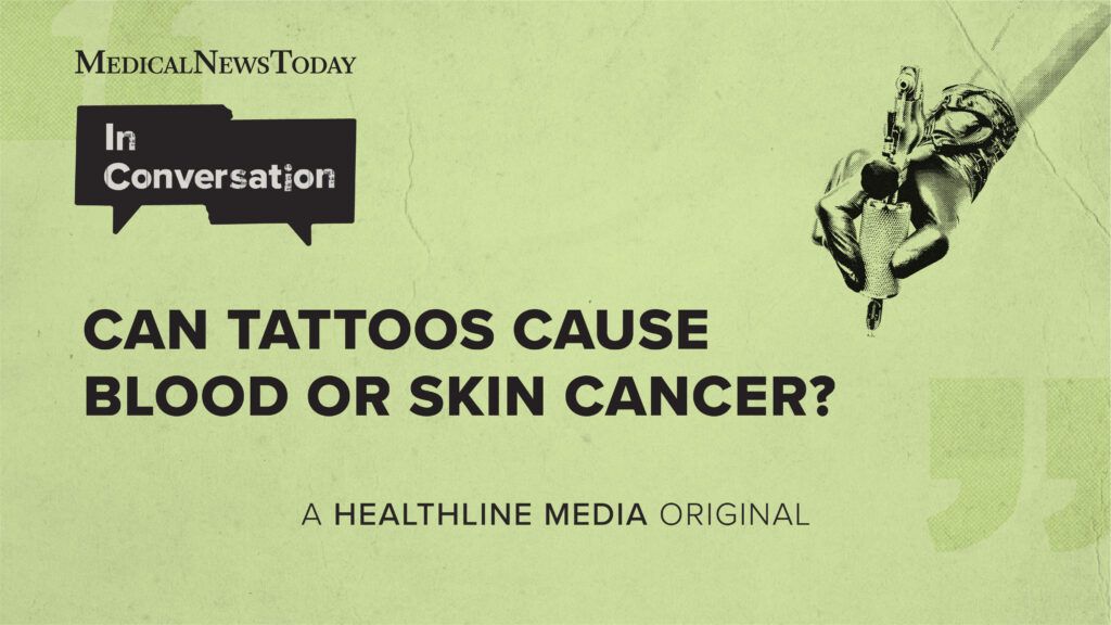 Most cancers chance after tattooing: What are the true well being implications?