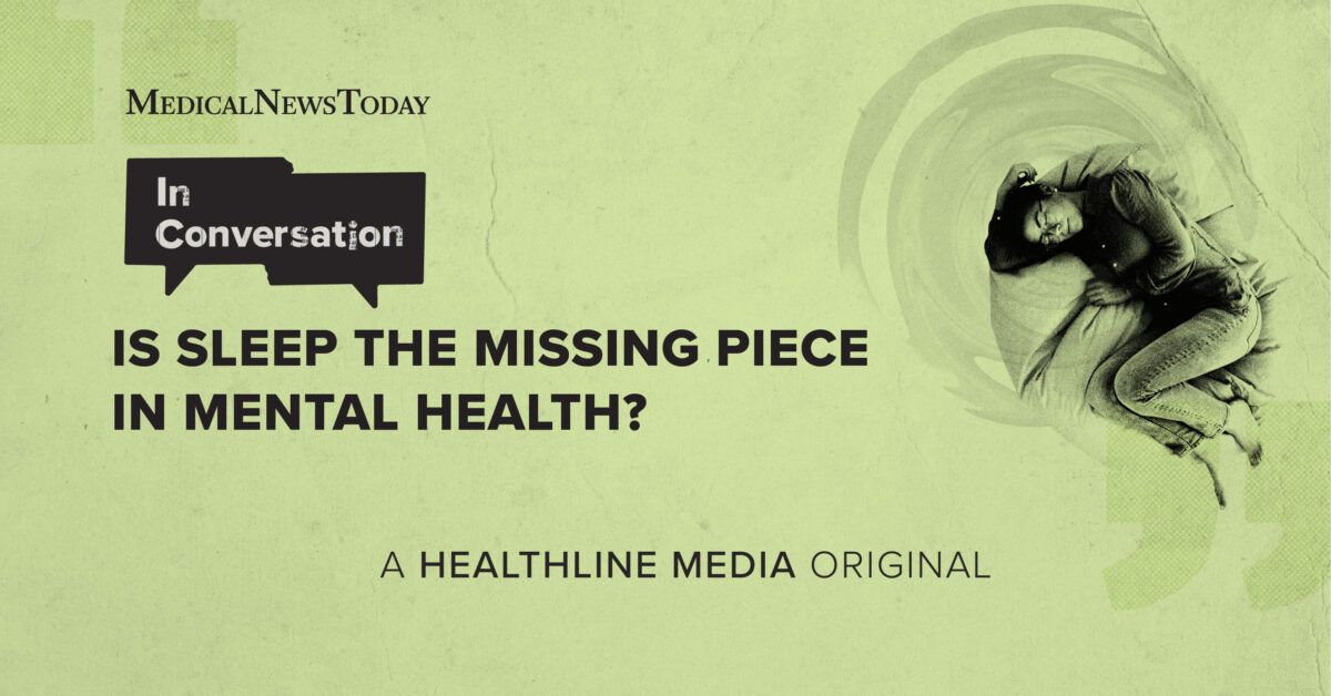 Is sleep the missing piece in mental health?