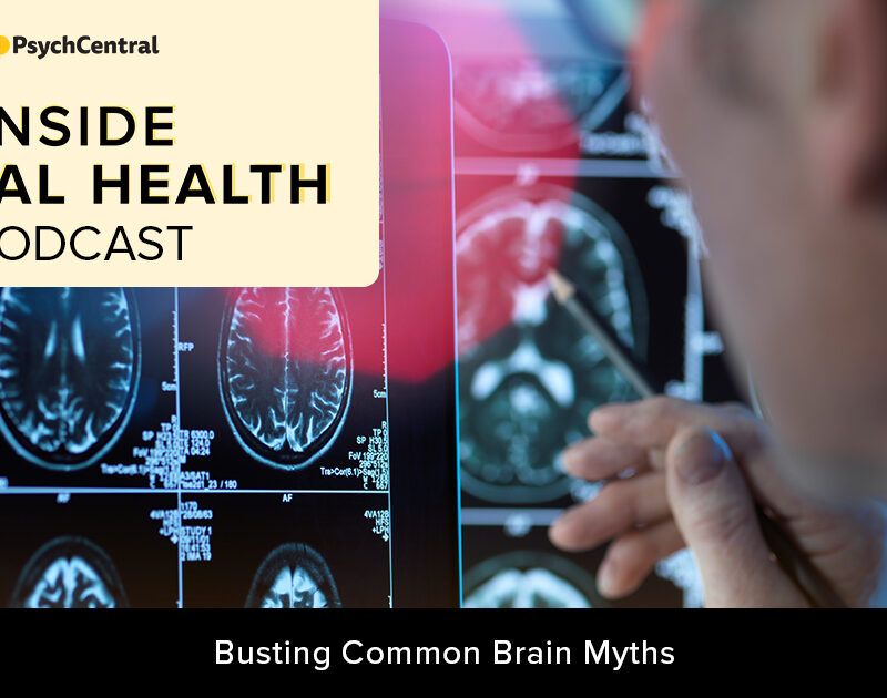 Podcast: Busting Common Brain Myths